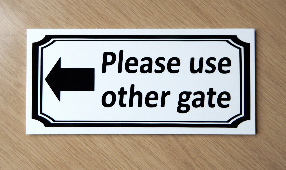 Please Use Other Gate Sign Left Arrow Plastic Bs 53 Ebay 